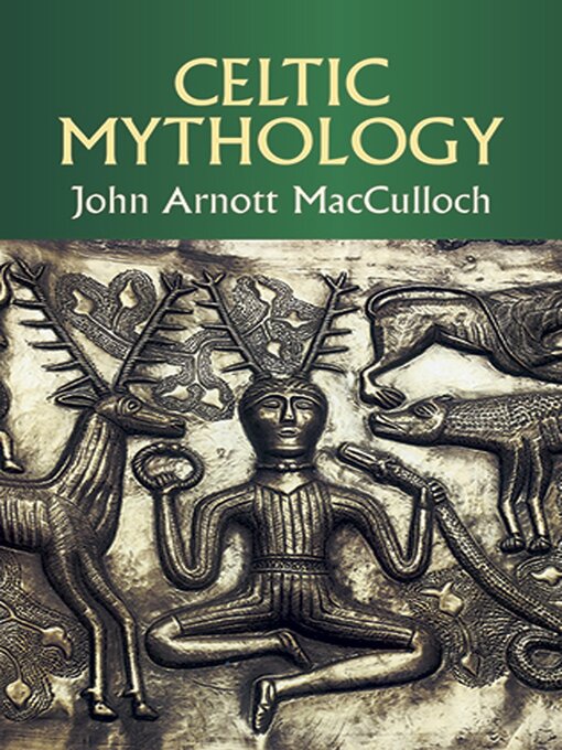 Title details for Celtic Mythology by John Arnott MacCulloch - Available